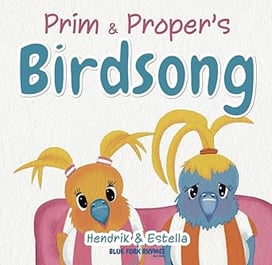 prim and propers birdsong rhyming picture book cover