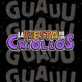 un cartel con las palabras "La fiesta de los criollos"