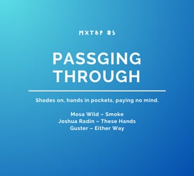 Mixtape 3 - Passing Through