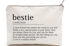 a small pouch with a quote about bestie