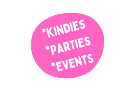 White letters on a pink background spelling Kindies, Parties, Events