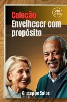 Representação da capa fíca em 3d do livro Coleção envelhecer com propósito