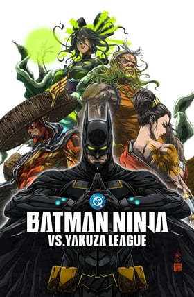 Batman Ninja vs. Yakuza League