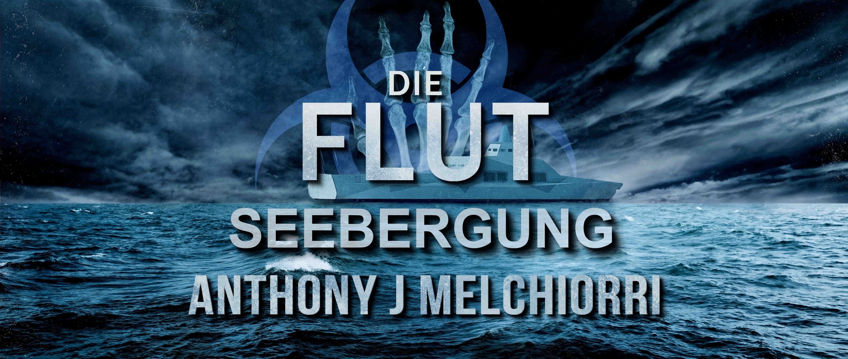 Seebergung - Die Flut Band 3 von Anthony J. Melchiorri