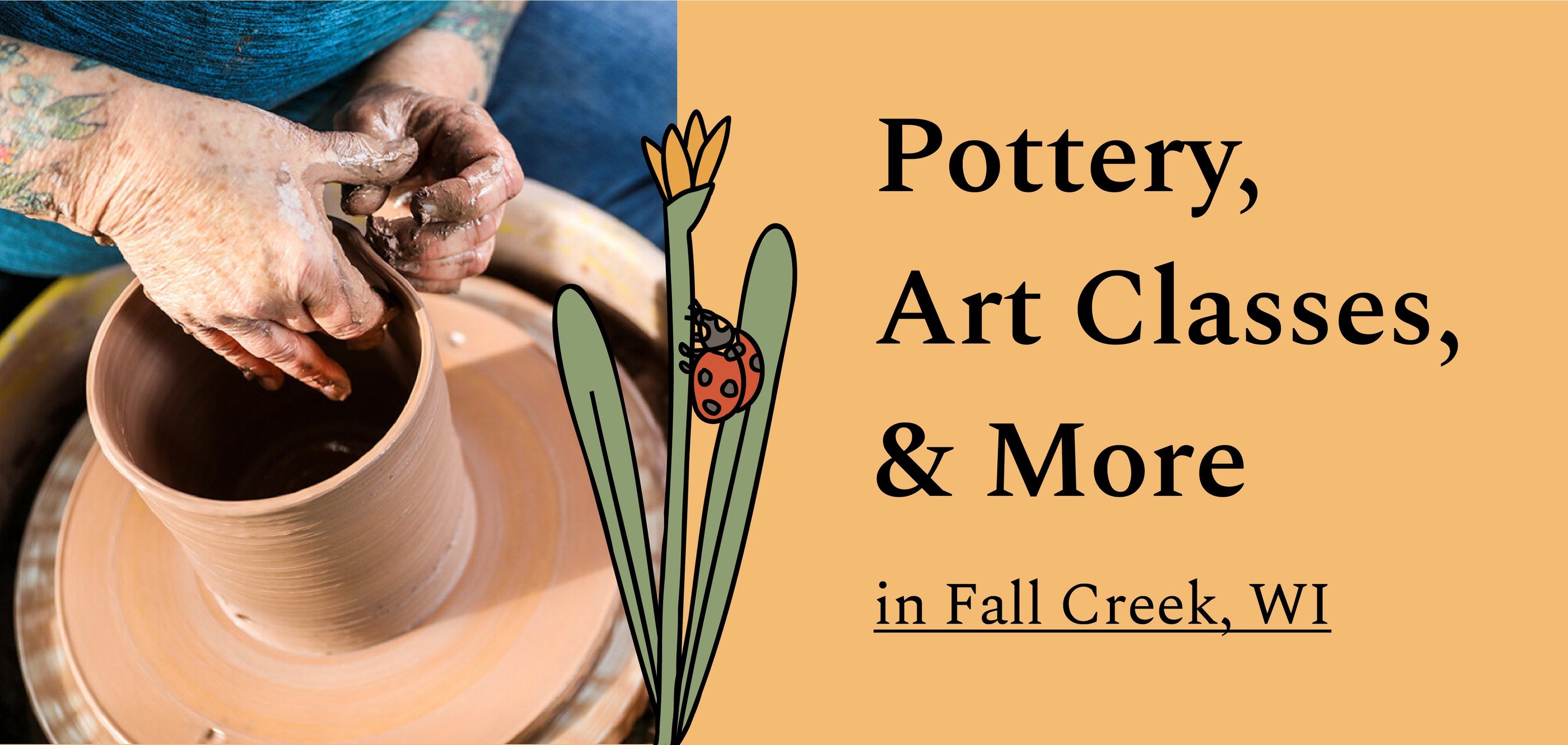 Pottery, Art Classes, and More in fall creek, wi