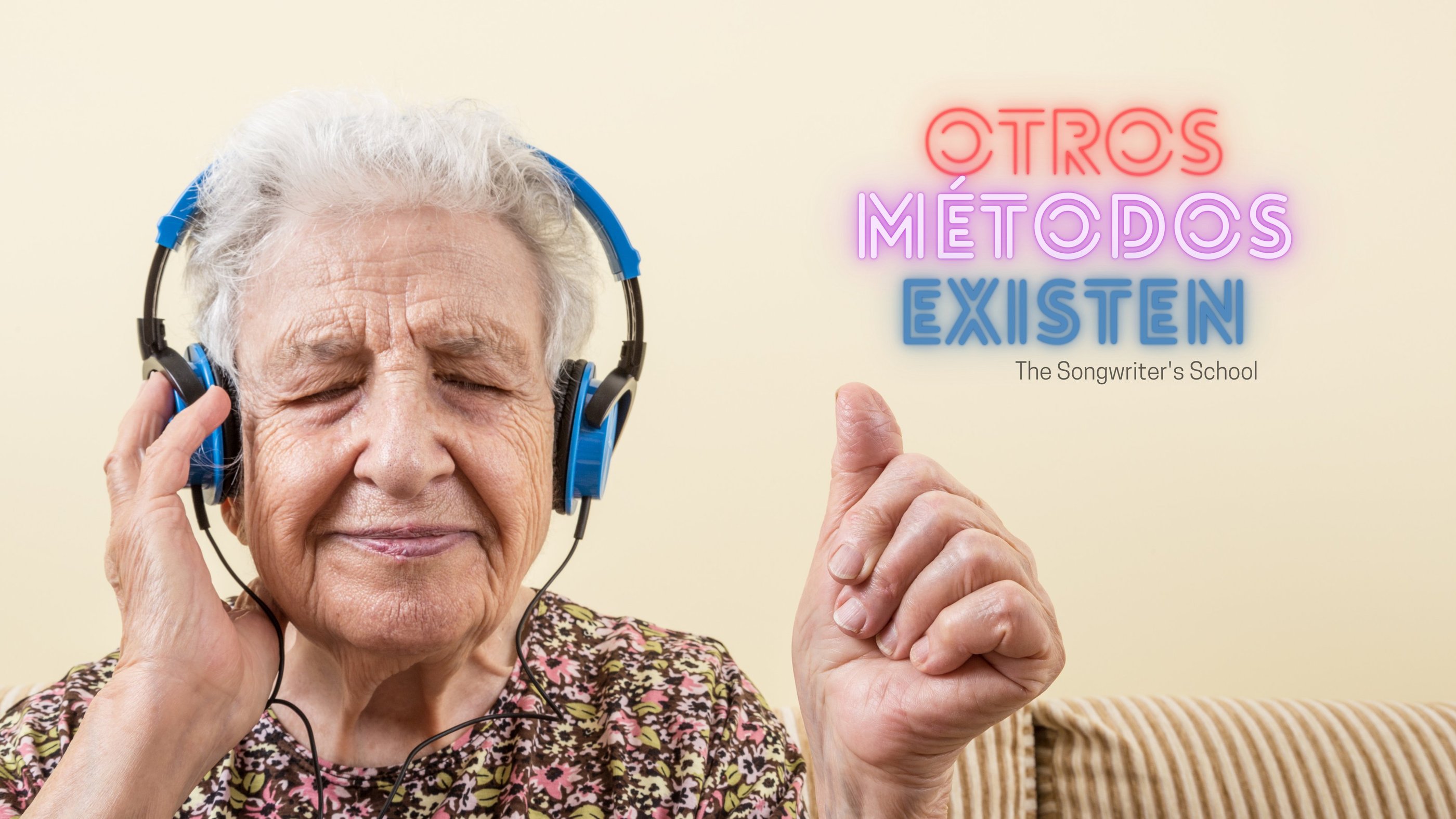Imagen representativa de 'Otros Métodos Existen' de The Songwriter's School