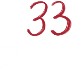 33 Days