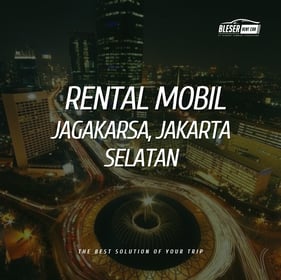 Rental mobil jagakarsa jakarta selatan