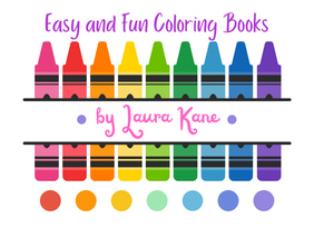 Easy and Fun Coloring Books by Laura Kane logo