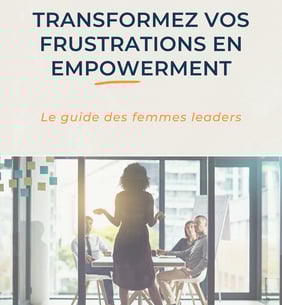 E-book Transformez vos frustrations en Empowerment