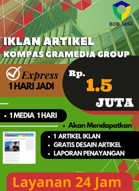 Iklanin Pro by Bob Jasa Pasang Iklan Artikel Press Release Kompas Murah di Kota Kabupaten 1,5 Juta