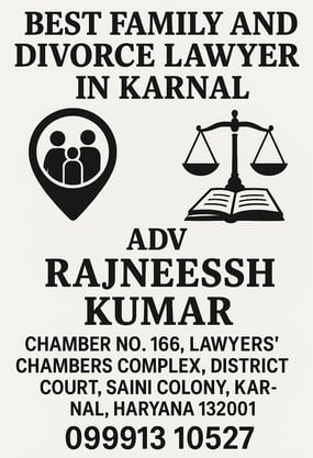 A flyer showing details of Advocate Rajneesh Kumar , family and divorce lawyer in Karnal