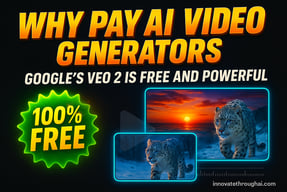 GOOGLE’S VEO 2 IS FREE AND POWERFUL 