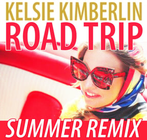 Kelsey Kimberly Road Trip REMIX