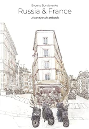 Russia and France Urban Sketch Artbook Evgeny Bondarenko