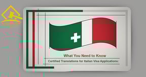 Certified Translations for Italian Visa Applications: What You Need to Know
