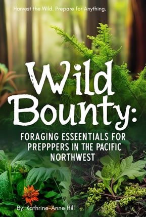 eBook cover, Wild Bounty: Foraging Essentials for Preppers in the Pacific Northwest