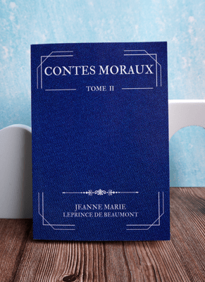 Contes moraux de Jeanne Marie Leprince de Beaumont