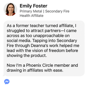 Health affiliate and ex-teacher taps into Secondary Fire to shift her social media presence—now attracting aligned partners.