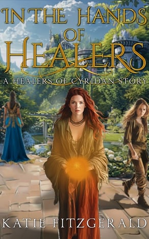 In the Hands of Healers by Katie Fitzgerald