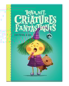 Bona nit, criatures fantàstiques