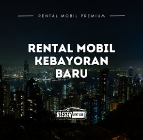rental mobil kebayoran baru jakarta selatan