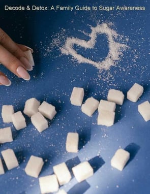 Family Guide to Sugar Awareness