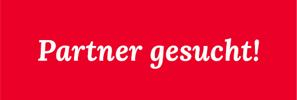 Partner gesucht!