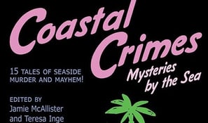 Coastal Crimes - Mysteries by the Sea