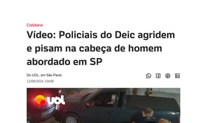 Policiais do Deic agridem e pisam na cabeça de homem abordado em SP