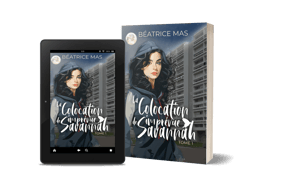 Tome 3.1 La colocation imprévue de Savannah - Béatrice Mas