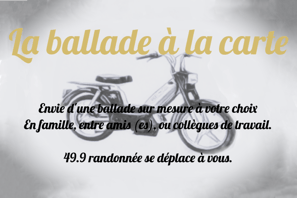 La balade à la carte