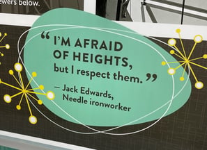 a sign that says i'm afraid of heights but I respect them jack Edwards needle ironworker