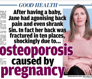 Osteoporosis caused by pregnancy