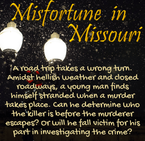 Misfortune in Missouri Winter Murder Mystery Box