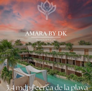 amara by dk, dk del caribe, riviera maya real estate, tulum real estate