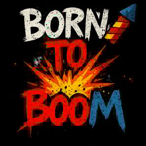 Graffiti text Born to Boom with red explosion and firework on black background