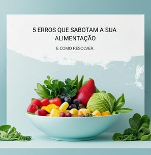 Dicas de Rebeca Silva para evitar erros comuns na alimentação saudável