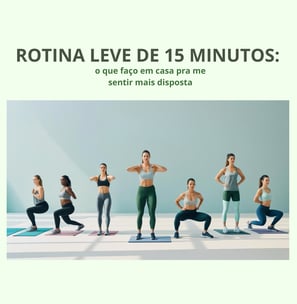 Demonstração de rotina leve de movimento para mulheres com pouco tempo