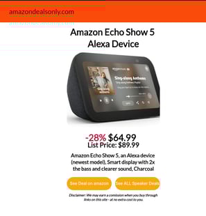 Best Deal on Amazon.  Amazon Echo Show 5.