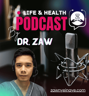 Life and Health podcast by Dr. Zaw thumbnail with a microphone
