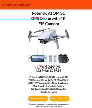 Best Deal on Amazon! Potensic ATOM SE Drone.