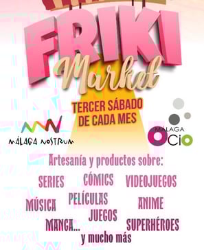 friki market en málaga ocio