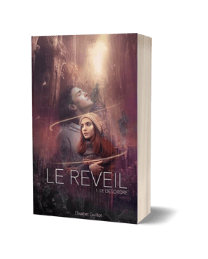 Saga Le Réveil - Elisabet Guillot