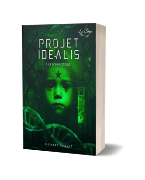 Trilogie Projet Idealis - Elisabet Guillot