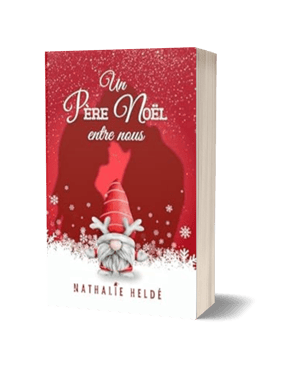 Un père Noël entre nous - Nathalie Heldé.