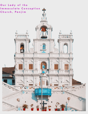 Our Lady of the Immaculate Conception Church, Panjim, Goa.