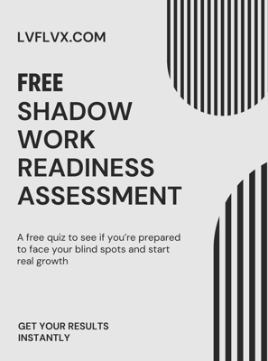 LVFLVX.COM offering free shadow work readiness assessment quiz