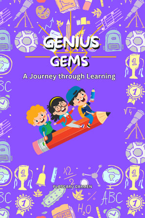 Genius Gems - A journey through learning - book kids , eternalsoulwriter.com