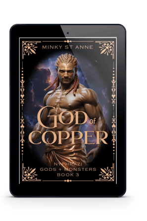 Extra-spicy adult romantasy — God of Copper by Minky St Anne, with a fierce, copper-haired god.